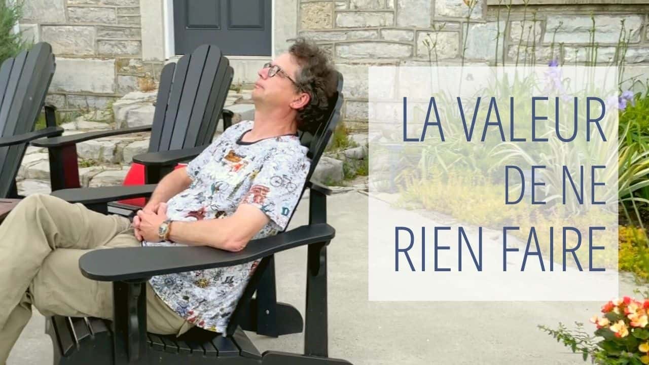 La valeur de ne rien faire • Un futur simple